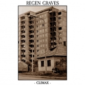 Regen Graves - Climax